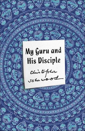 Buy My Guru and His Disciple at Amazon