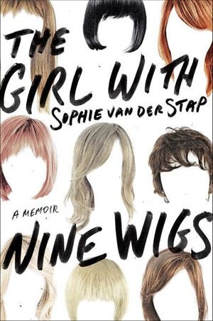 The Girl With Nine Wigs