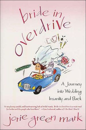 Bride in Overdrive