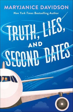 Buy Truth, Lies, and Second Dates at Amazon