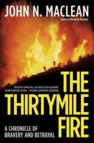 Buy The Thirtymile Fire at Amazon