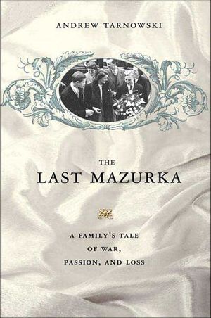 Buy The Last Mazurka at Amazon