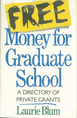 Free Money for Graduate School