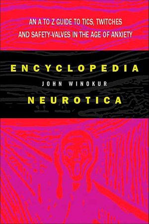 Encyclopedia Neurotica