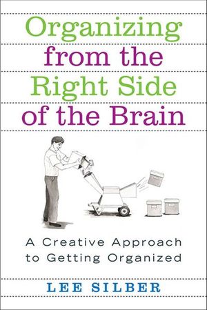 Organizing from the Right Side of the Brain