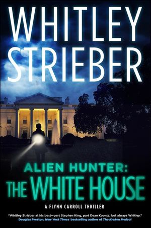 Buy Alien Hunter: The White House at Amazon