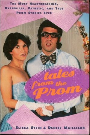 Tales From the Prom