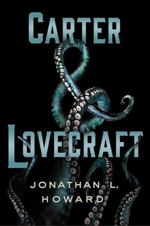 Buy Carter & Lovecraft at Amazon