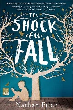 Buy The Shock of the Fall at Amazon