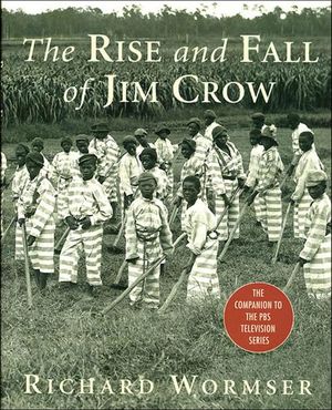 Buy The Rise and Fall of Jim Crow at Amazon