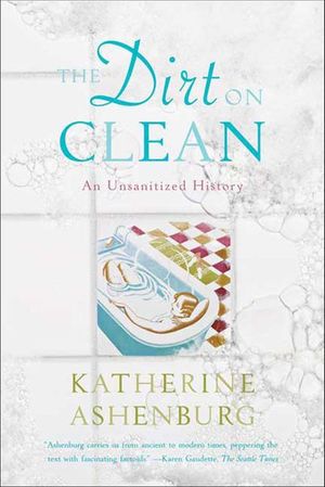 Buy The Dirt on Clean at Amazon