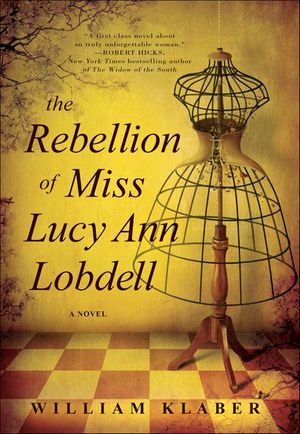 Buy The Rebellion of Miss Lucy Ann Lobdell at Amazon