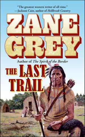 Buy The Last Trail at Amazon