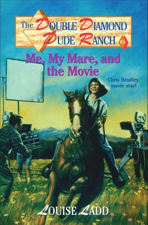The Double Diamond Dude Ranch: Me, My Mare, and the Movie