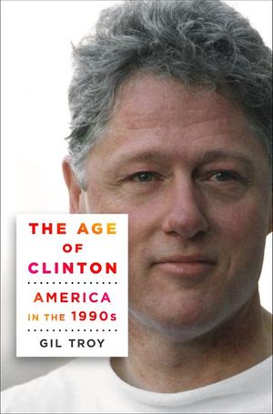 Buy The Age of Clinton at Amazon