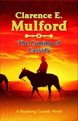 The Coming of Cassidy