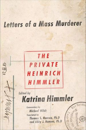 Buy The Private Heinrich Himmler at Amazon