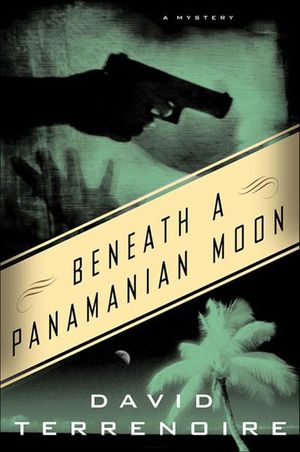 Buy Beneath a Panamanian Moon at Amazon