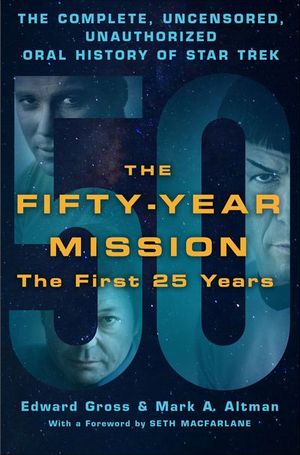 The Fifty-Year Mission: The First 25 Years