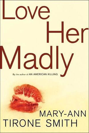 Buy Love Her Madly at Amazon