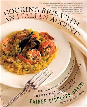 Cooking Rice with an Italian Accent!