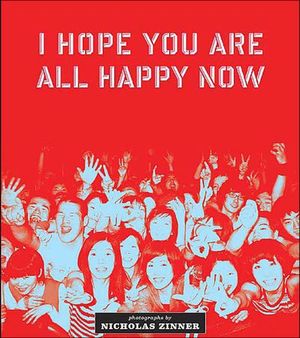 I Hope You Are All Happy Now