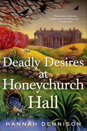 Buy Deadly Desires at Honeychurch Hall at Amazon