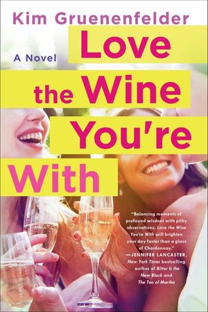 Buy Love the Wine You're With at Amazon