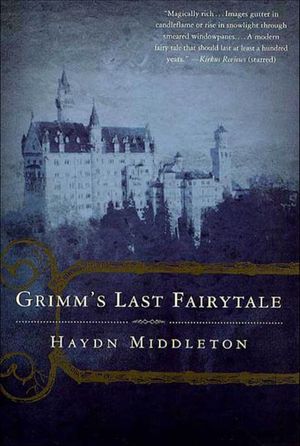 Buy Grimm's Last Fairytale at Amazon