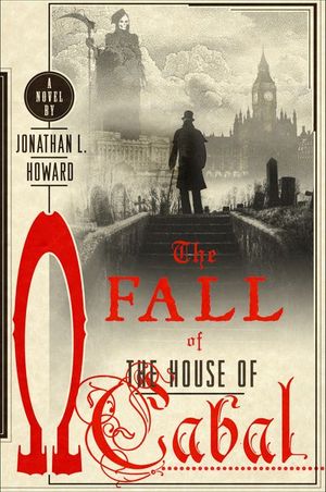 The Fall of the House of Cabal