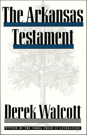 Buy The Arkansas Testament at Amazon