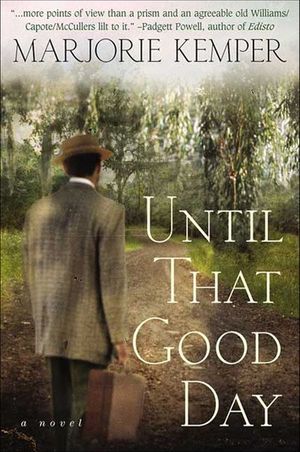 Until That Good Day