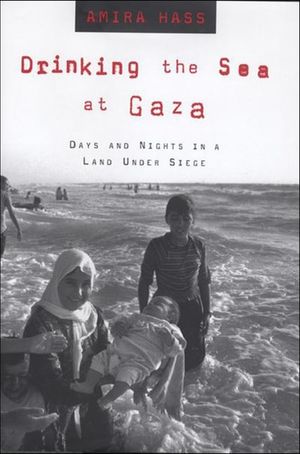 Drinking the Sea at Gaza