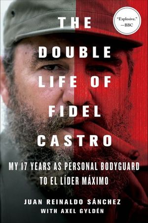 Buy The Double Life of Fidel Castro at Amazon