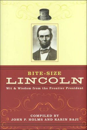 Bite-Size Lincoln