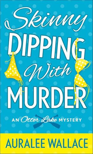 Buy Skinny Dipping with Murder at Amazon