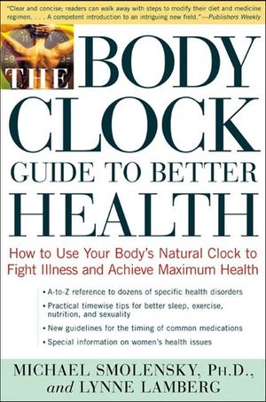 Buy The Body Clock Guide to Better Health at Amazon