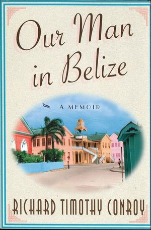 Our Man in Belize