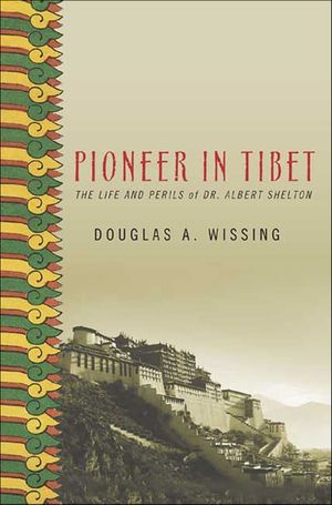 Pioneer in Tibet