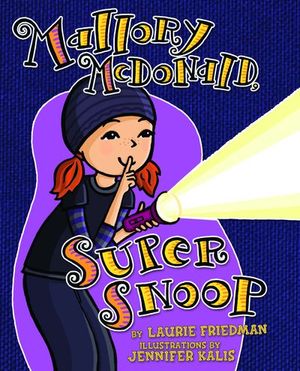 Buy Mallory McDonald, Super Snoop at Amazon