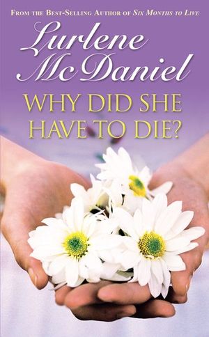 Buy Why Did She Have to Die? at Amazon