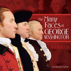 Buy The Many Faces of George Washington at Amazon