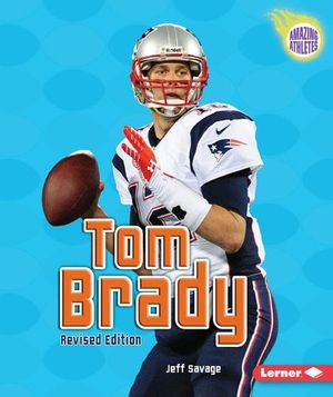 Buy Tom Brady, 3rd Edition at Amazon