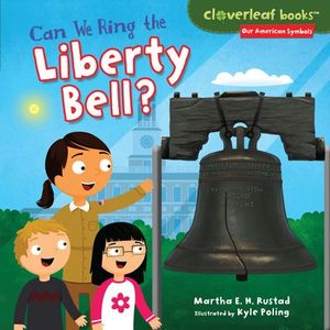 Buy Can We Ring the Liberty Bell? at Amazon