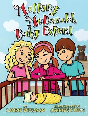 Mallory McDonald, Baby Expert