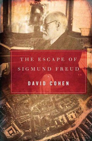 Buy The Escape of Sigmund Freud at Amazon