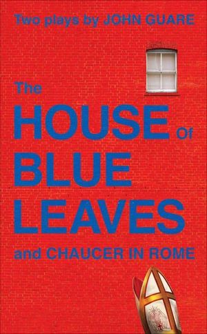 Buy The House of Blue Leaves and Chaucer in Rome at Amazon
