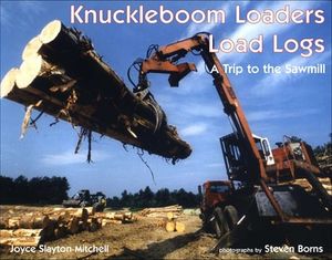 Knuckleboom Loaders Load Logs