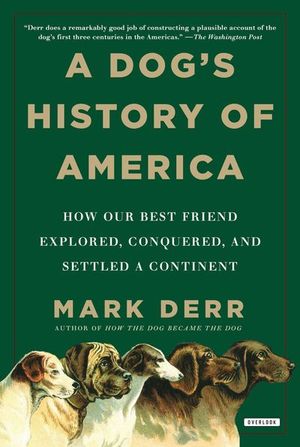 Buy A Dog's History of America at Amazon