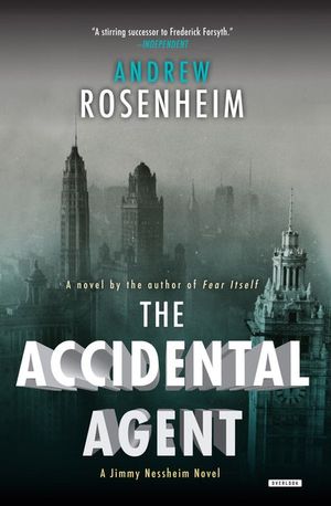 The Accidental Agent